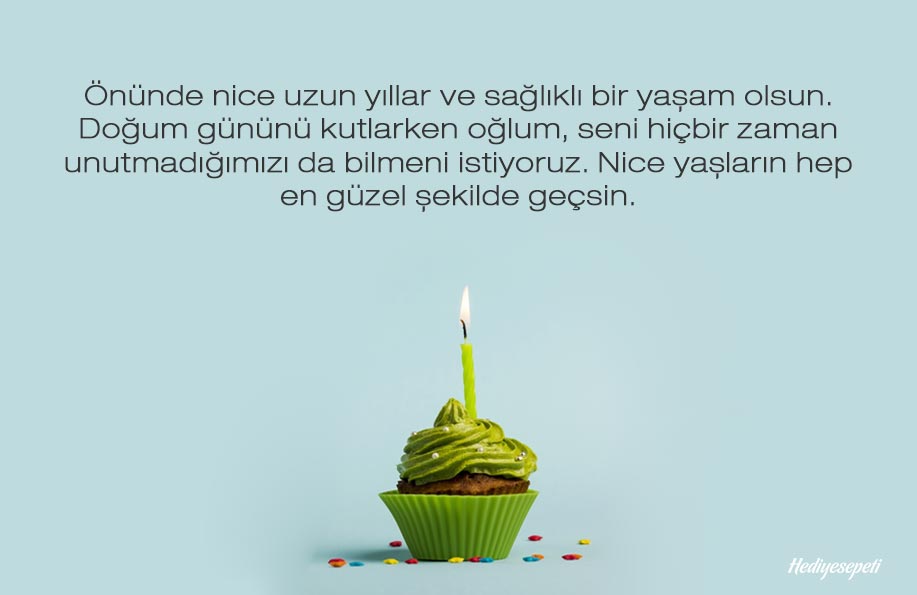 Oğluma Doğum Günü Mesajları Anne & Babadan Doğum Günü Sözleri