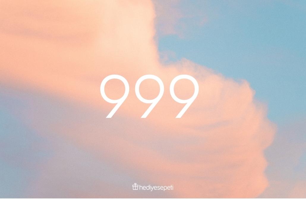 999 melek sayısı anlamı